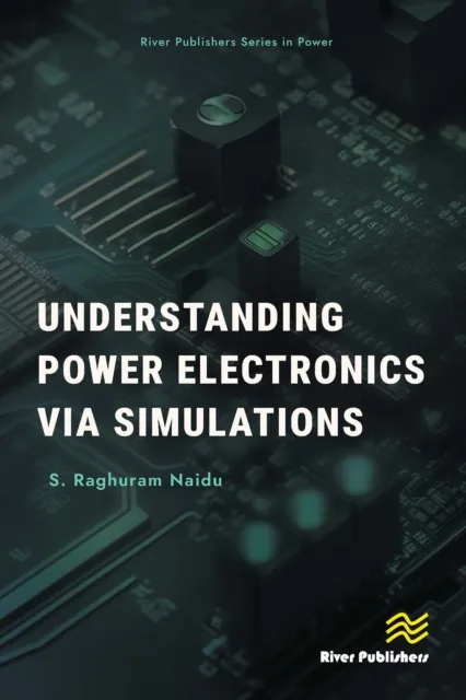 Understanding Power Electronics via Simulations