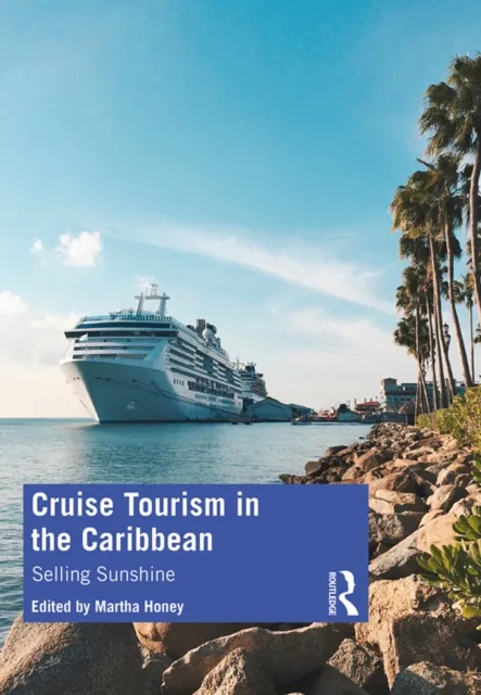 Cruise Tourism in the Caribbean