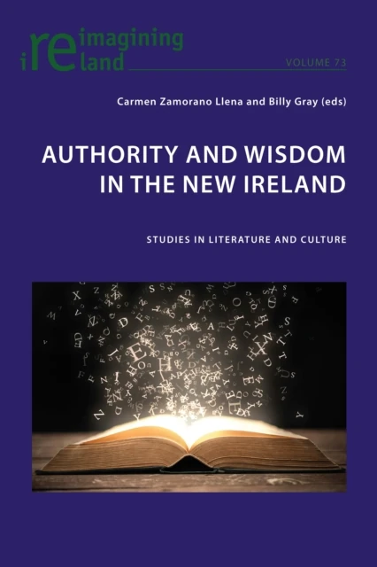 Authority and Wisdom in the New Ireland