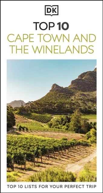 DK Top 10 Cape Town and the Winelands