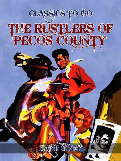 Rustlers of Pecos County
