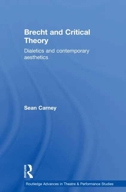 Brecht and Critical Theory