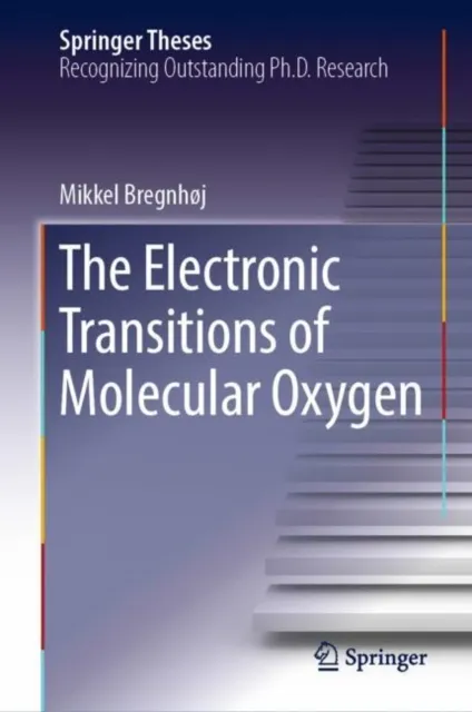 Electronic Transitions of Molecular Oxygen
