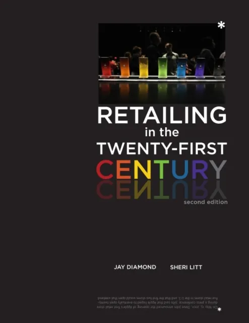 Retailing in the Twenty-First Century 2nd Edition