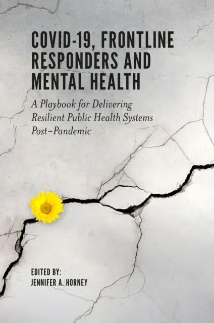 COVID-19, Frontline Responders and Mental Health