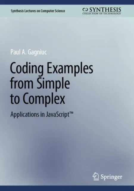 Coding Examples from Simple to Complex