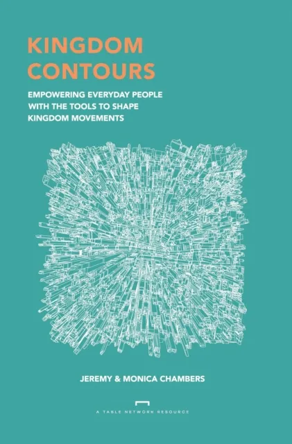 Kingdom Contours: Empowering Everyday People With the Tools to Shape Kingdom Movements