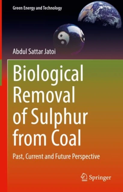 Biological Removal of Sulphur from Coal