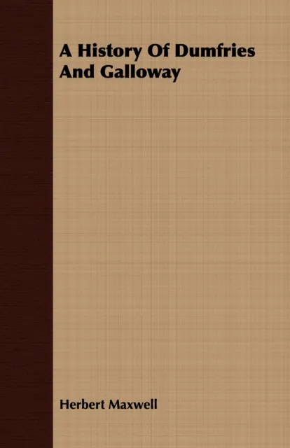 History of Dumfries and Galloway