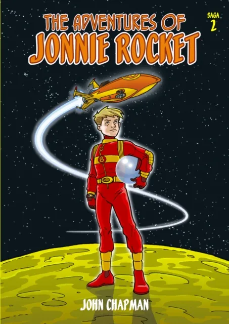 The Adventures of Jonnie Rocket - Saga 2 : The Space Lobes