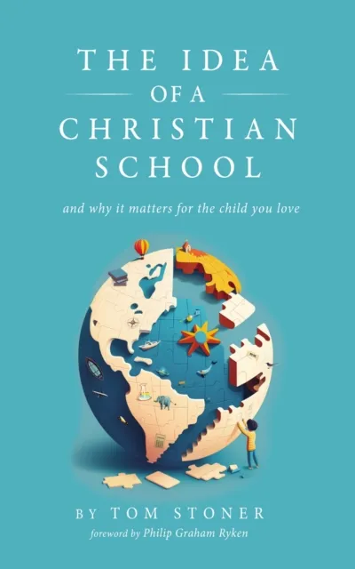 Idea of a Christian School