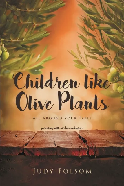 Children Like Olive Plants