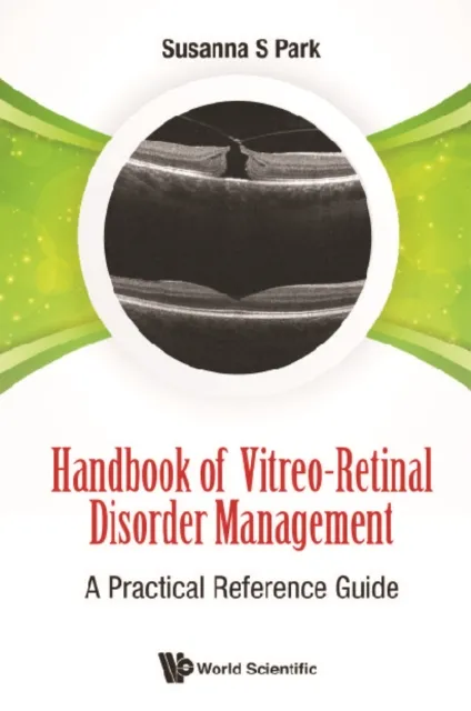 Handbook Of Vitreo-retinal Disorder Management: A Practical Reference Guide