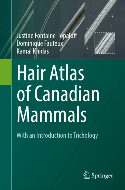 Hair Atlas of Canadian Mammals