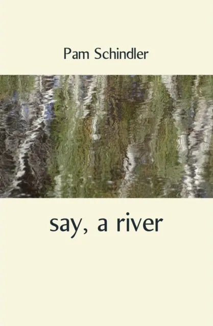 say, a river