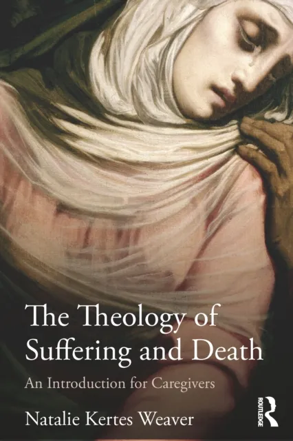 Theology of Suffering and Death