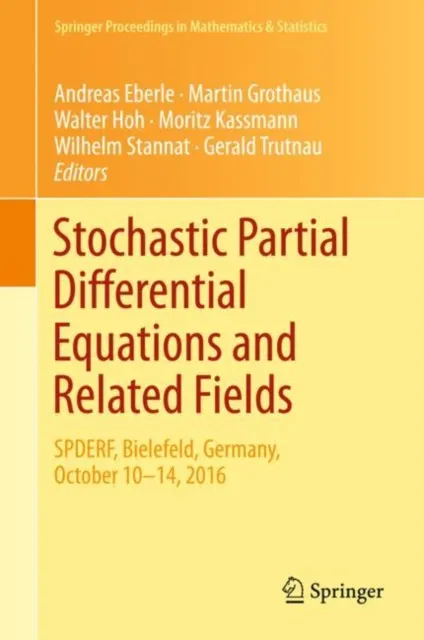 Stochastic Partial Differential Equations and Related Fields