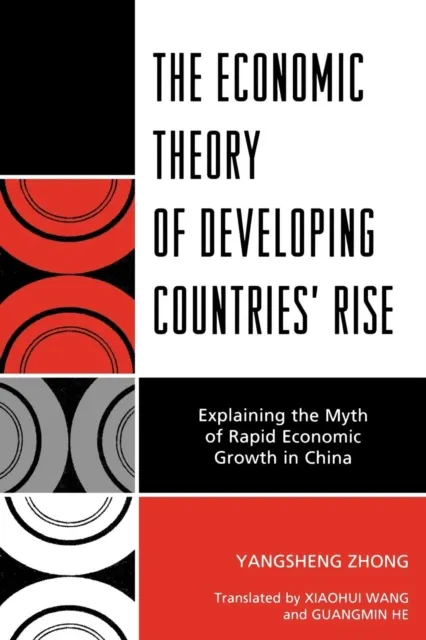 Economic Theory of Developing Countries' Rise