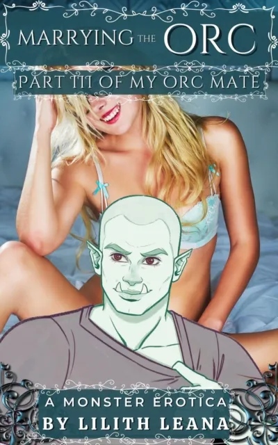 Marrying the Orc
