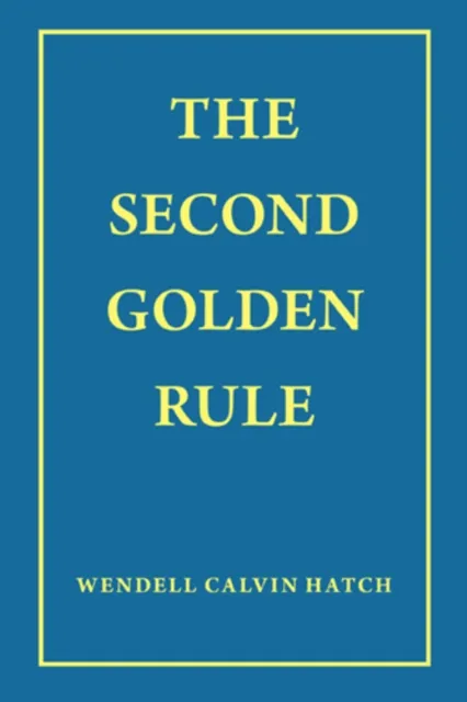Second Golden Rule