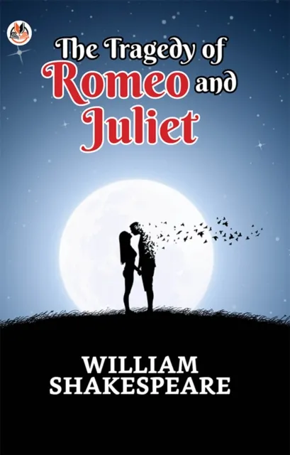 Tragedy of Romeo and Juliet