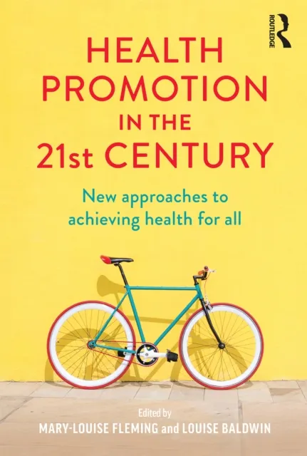 Health Promotion in the 21st Century