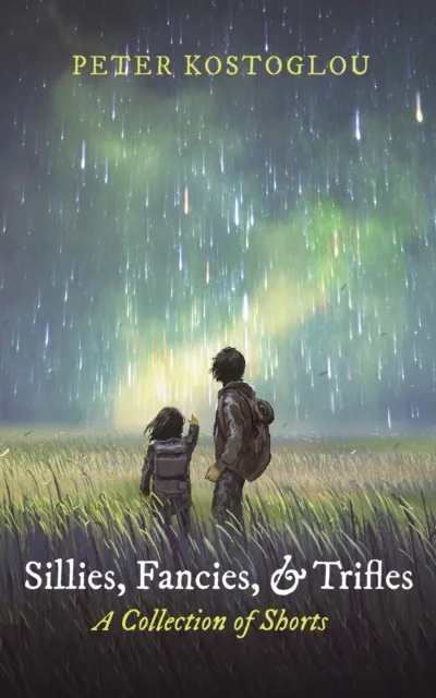 Sillies, Fancies, and Trifles