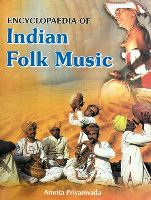 Encyclopaedia of Indian Folk Music
