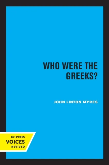 Who Were the Greeks?