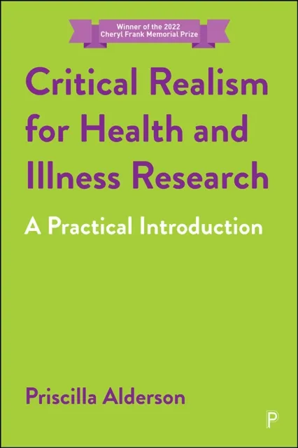 Critical Realism for Health and Illness Research