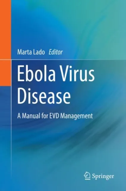 Ebola Virus Disease