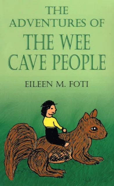 Adventures of the Wee Cave People
