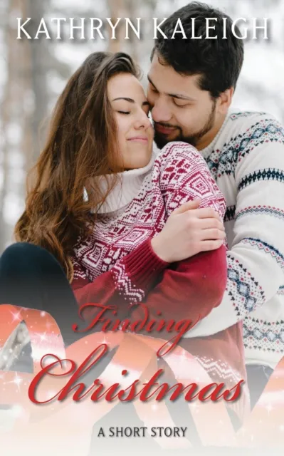 Finding Christmas: A Short Story