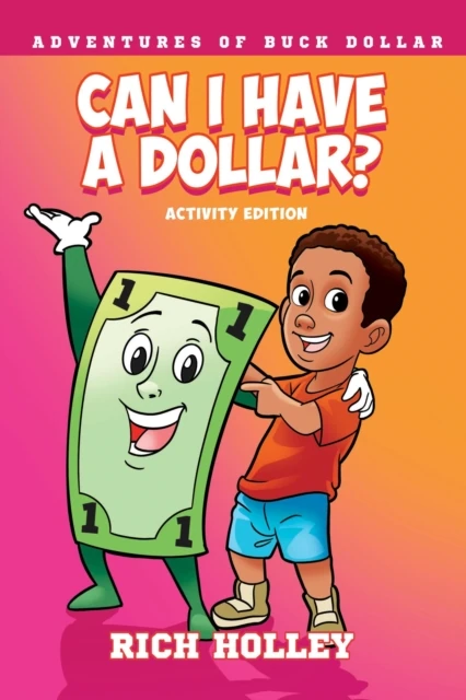 Can I Have A Dollar? Activity Edition