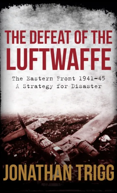 Defeat of the Luftwaffe