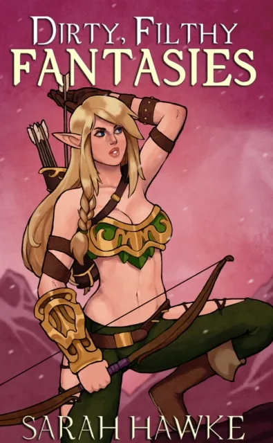 Dirty, Filthy Fantasies Collection