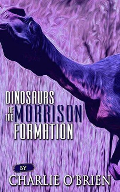 Dinosaurs of the Morrison Formation