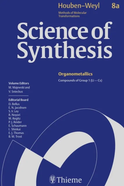 Science of Synthesis: Houben-Weyl Methods of Molecular Transformations  Vol. 8a
