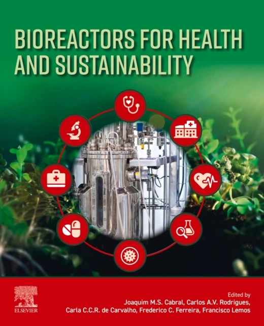 Bioreactors for Health and Sustainability