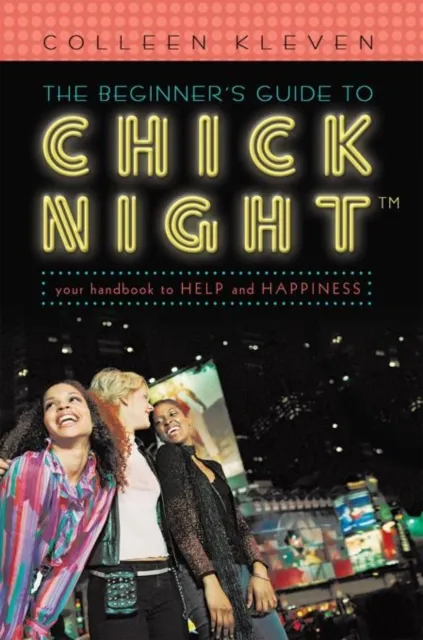 Beginner's Guide to Chick Night(TM)