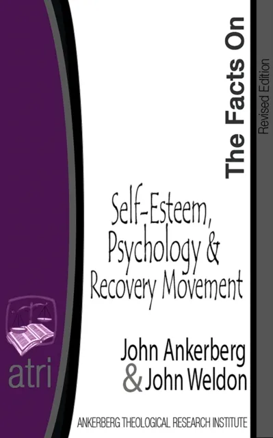 Facts on Self-Esteem, Psychology, and the Recovery Movement
