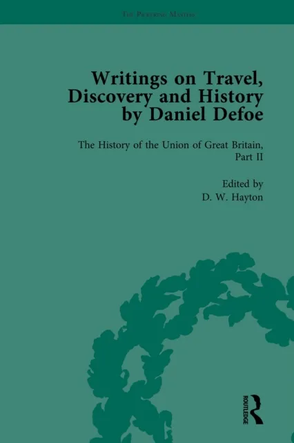 Writings on Travel, Discovery and History by Daniel Defoe, Part II vol 8
