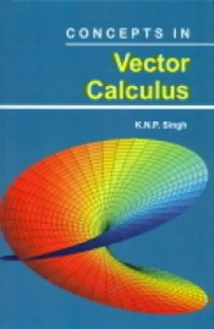 Concepts In Vector Calculus