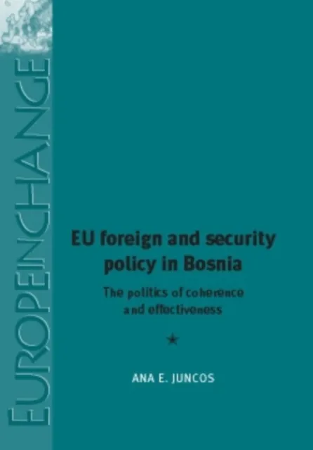 EU foreign and security policy in Bosnia