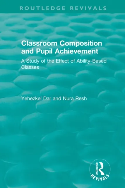 Classroom Composition and Pupil Achievement (1986)