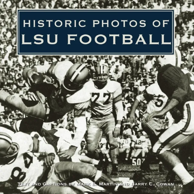 Historic Photos of LSU Football