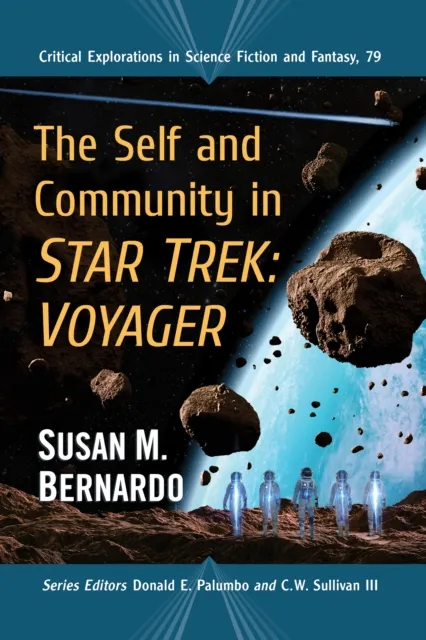 Self and Community in Star Trek: Voyager