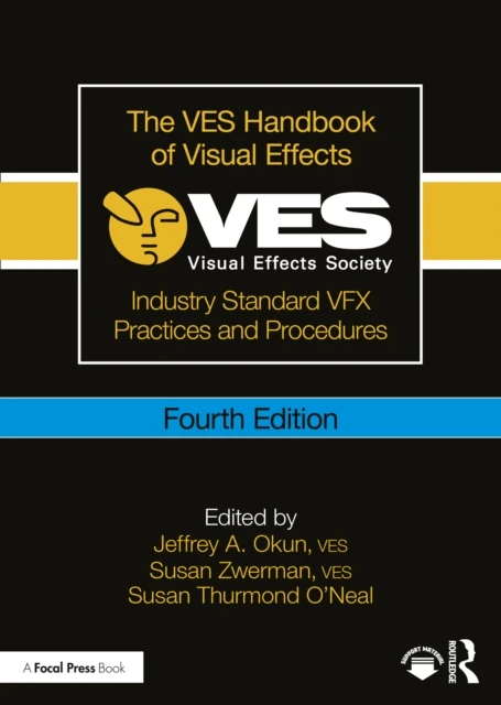 VES Handbook of Visual Effects