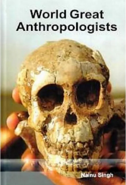 World Great Anthropologists