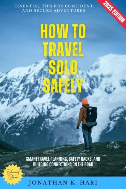 How to Travel Solo Safely: